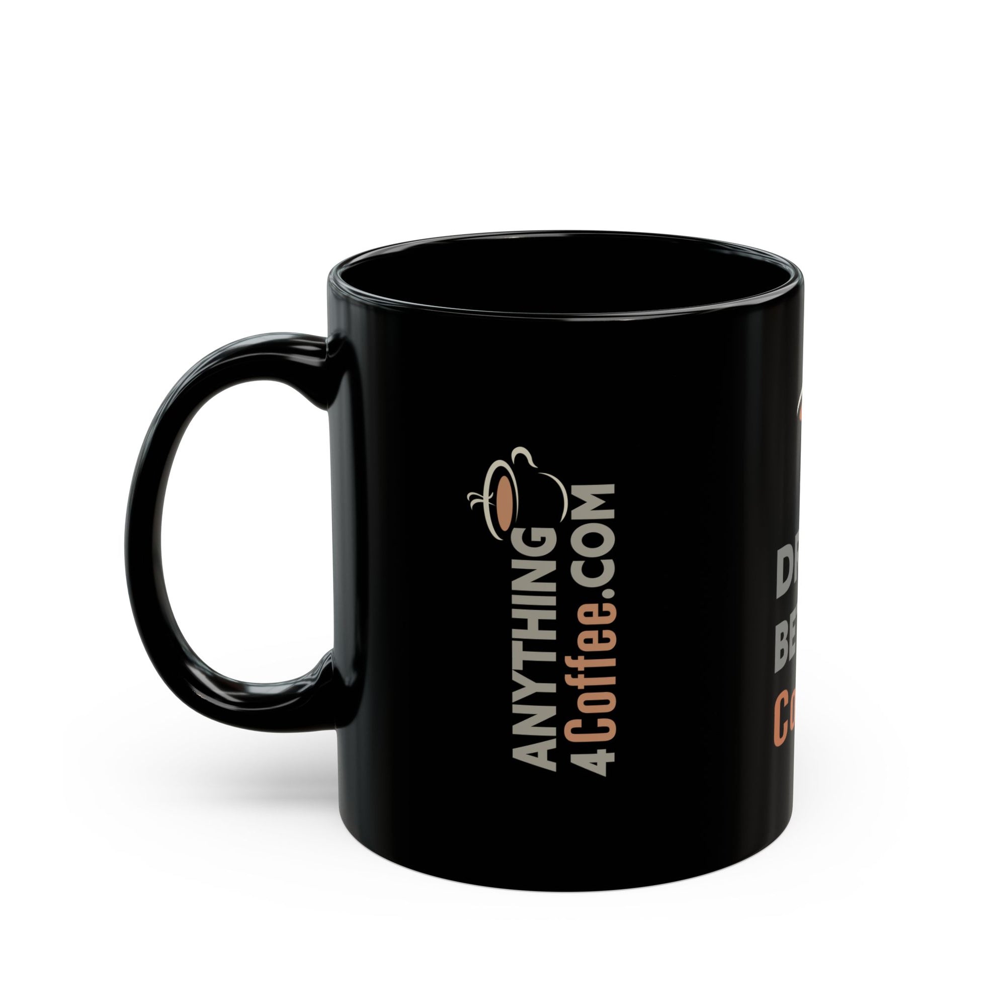 Anything4Coffee Black Mug (11oz, 15oz)