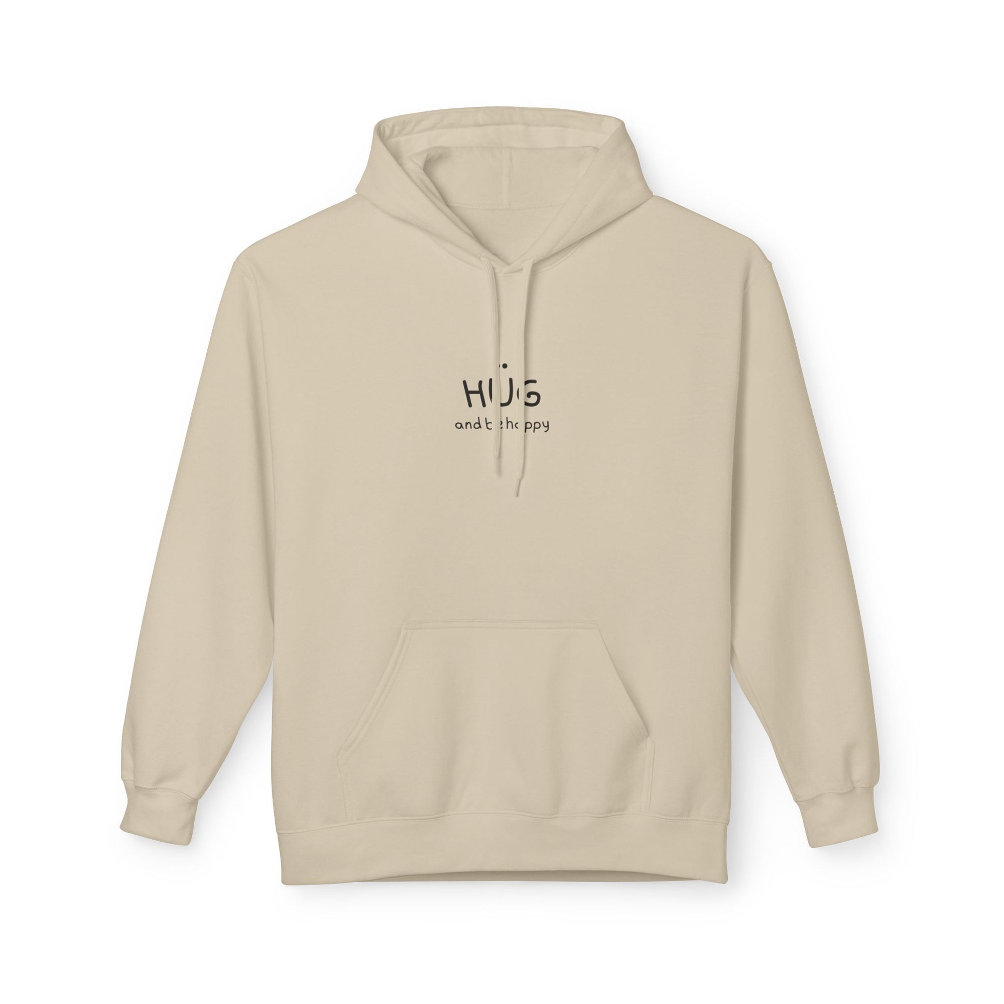 Spread some love with our "Hug and Be Happy" - Unisex Midweight Soft-style Fleece Hoodie for Ultimate Comfort (Click for MORE COLORS)