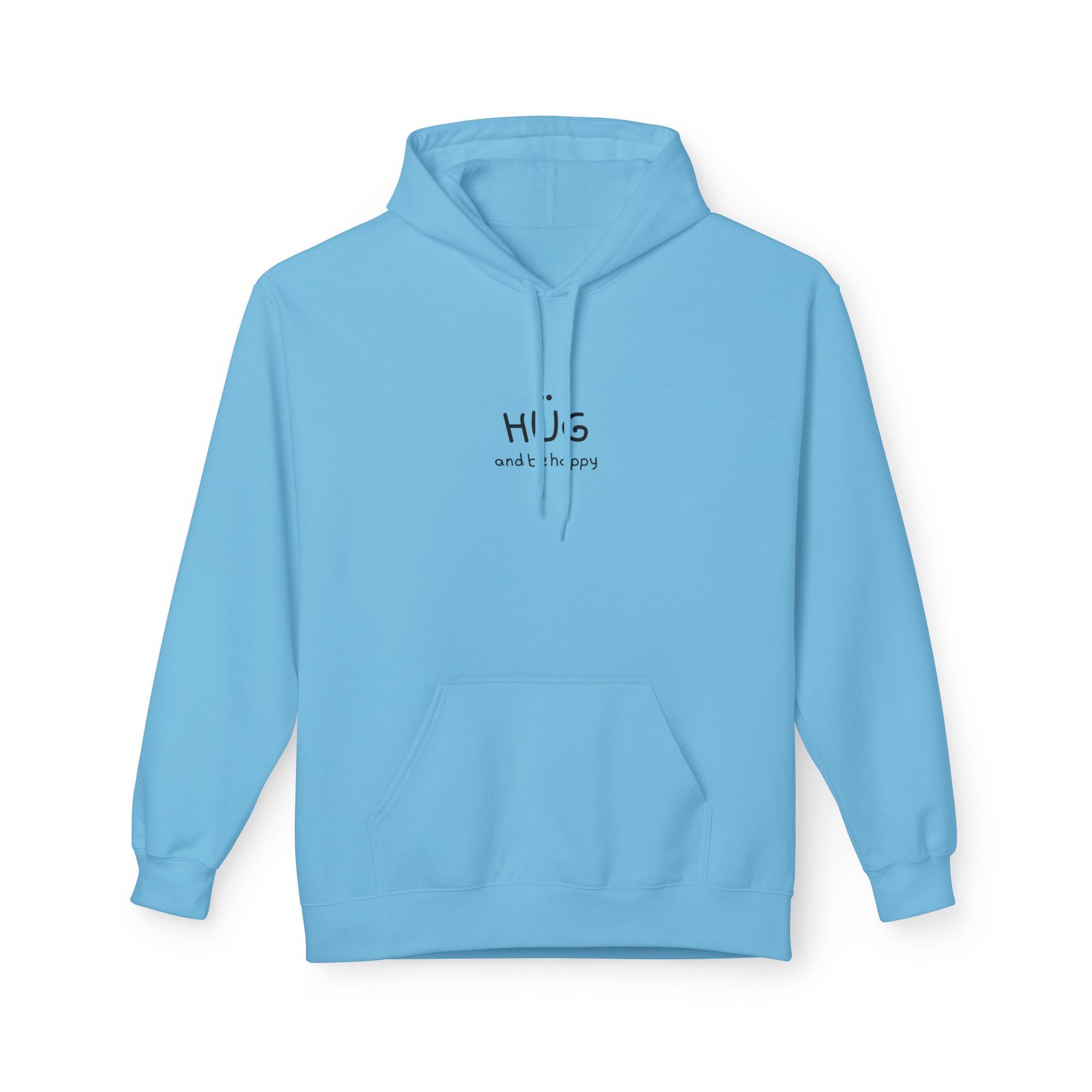 Spread some love with our "Hug and Be Happy" - Unisex Midweight Soft-style Fleece Hoodie for Ultimate Comfort (Click for MORE COLORS)